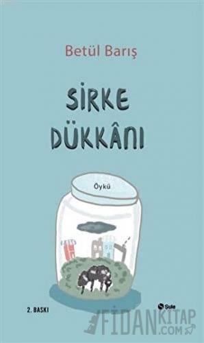 Sirke Dükkanı
