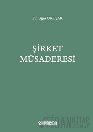 Şirket Müsaderesi