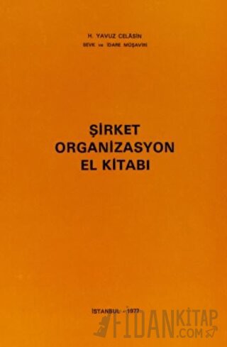 Şirket Organizasyon El Kitabı