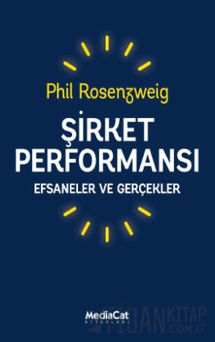 Şirket Performansı - Efsaneler ve Gerçekler