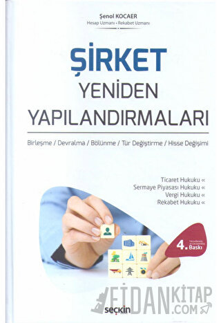 Şirket Yeniden Yapılandırmaları (Ciltli)