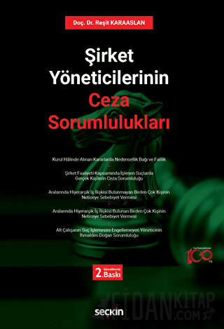 Şirket Yöneticilerinin Ceza Sorumlulukları