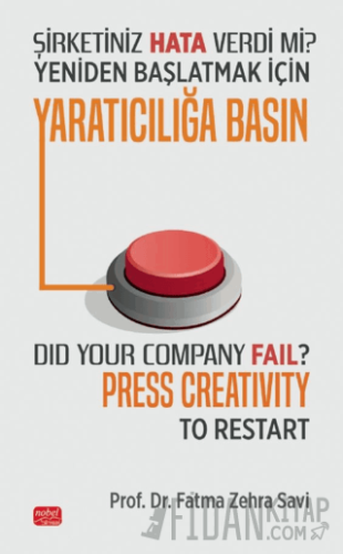 Şirketiniz Hata Verdi Mi? Yeniden Başlatmak İçin Yaratıcılığa Basın