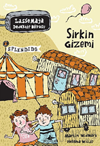 Sirkin Gizemi - Lasse Maja Dedektif Bürosu
