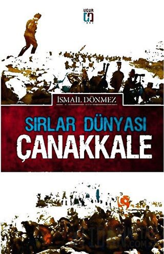 Sırlar Dünyası Çanakkale İsmail Dönmez