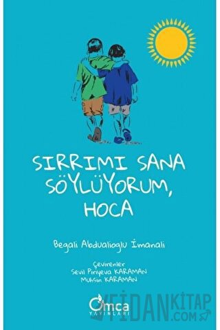 Sırrımı Sana Söylüyorum Hoca