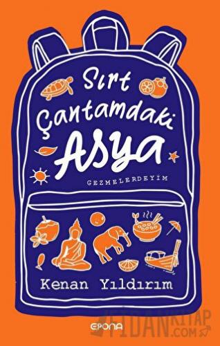 Sırt Çantamdaki Asya