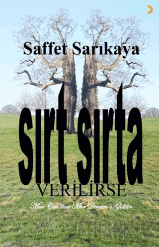 Sırt Sırta Verilirse