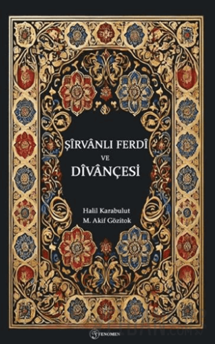 Şirvanlı Ferdi ve Divançesi