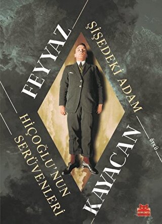 Şişedeki Adam Feyyaz Kayacan