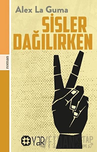 Sisler Dağılırken