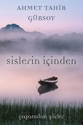Sislerin İçinden
