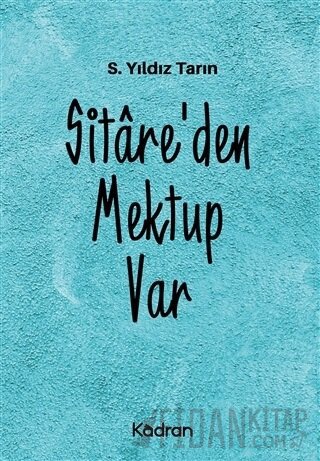 Sitare'den Mektup Var