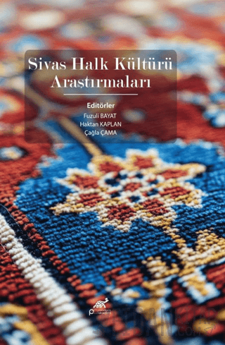 Sivas Halk Kültürü Araştırmaları