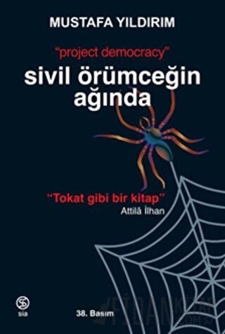 Sivil Örümceğin Ağında