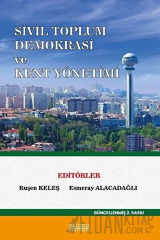 Sivil Toplum ve Demokrasi Kent Yönetimi