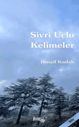 Sivri Uçlu Kelimeler