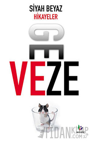 Siyah Beyaz Hikayeler