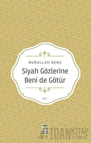 Siyah Gözlerine Beni de Götür