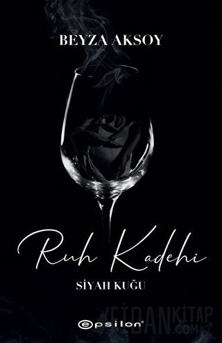 Siyah Kuğu 2 - Ruh Kadehi