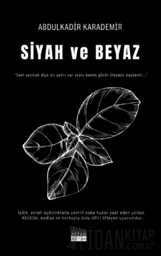 Siyah ve Beyaz