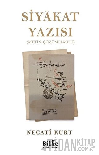 Siyakat Yazısı (Metin Çözümlemeli)