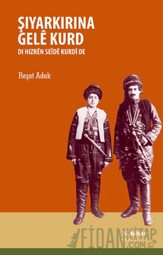 Şiyarkirina Gele Kurd Di Hizren Seide Kurdi de