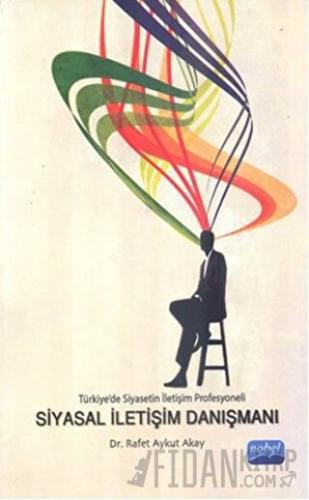 Siyasal İletişim Danışmanı