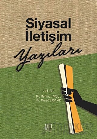 Siyasal İletişim Yazıları