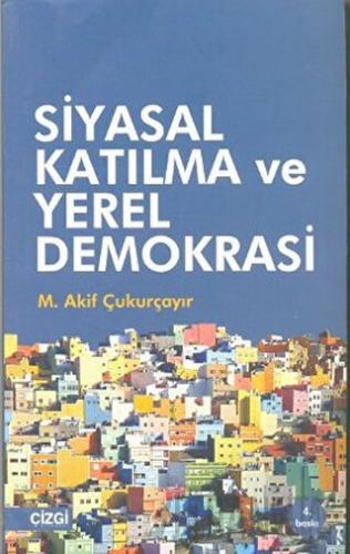 Siyasal Katılma ve Yerel Demokrasi