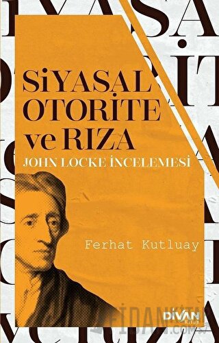 Siyasal Otorite ve Rıza