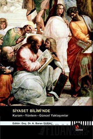 Siyaset Bilimi’nde  Kuram - Yöntem - Güncel Yaklaşımlar
