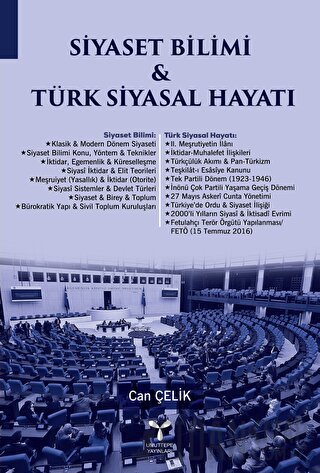 Siyaset Bilimi Ve Türk Siyasal Hayatı Can Çelik