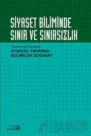 Siyaset Biliminde Sınır ve Sınırsızlık