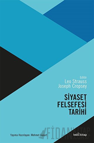 Siyaset Felsefesi Tarihi (Ciltli)
