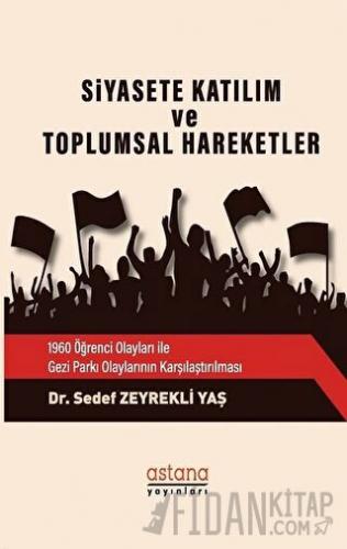 Siyasete Katılım ve Toplumsal Hareketler