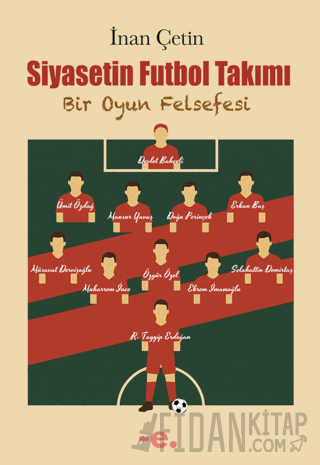 Siyasetin Futbol Takımı