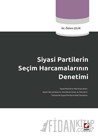 Siyasi Partilerin Seçim Harcamalarının Denetimi