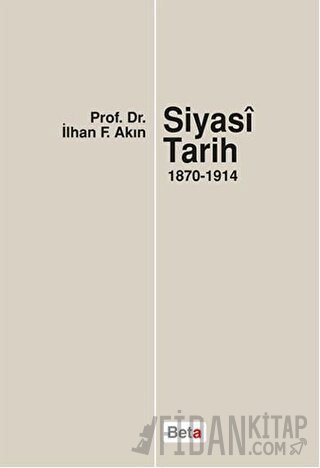 Siyasi Tarih  (1870-1914)