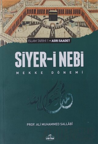 Siyer-i Nebi Cilt 1 Ali Muhammed Sallabi