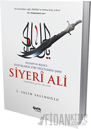 Siyeri Ali: Allah'ın Kılıcı