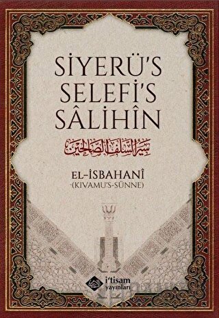 Siyerü's Selefi's Salihin El İsbahani