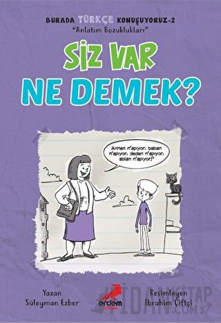 Siz Var Ne Demek? - Burada Türkçe Konuşuyoruz 2