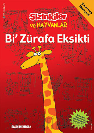Sizinkiler ve Hayvanlar - Bi' Zürafa Eksikti