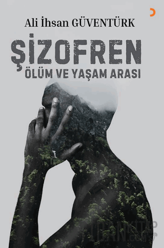 Şizofren Ölüm ve Yaşam Arası