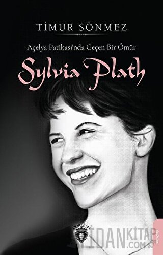 Slyvia Plath Timur Sönmez