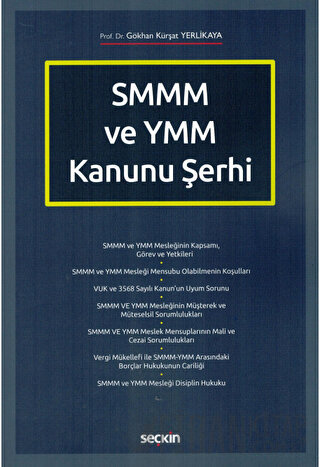 SMMM ve YMM Kanunu Şerhi