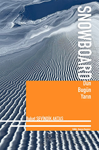 Snowboard Dün Bugün Yarın