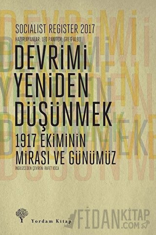 Socialist Register 2017: Devrimi Yeniden Düşünmek Greg Albo