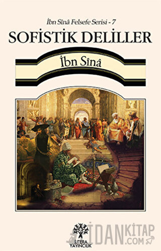 Sofistik Deliller / İbn Sina Felsefe Serisi - 7 İbn Sina